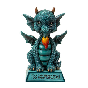 You Can Never Have To Many Dragons Figurine